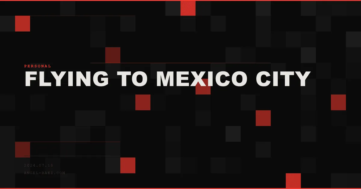 Flying to Mexico City